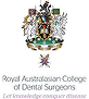 Royal Australasian College of Dental Surgeons Royal Australasian College of Dental Surgeons